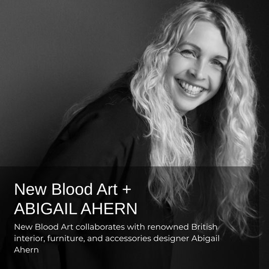 New Blood Art + ABIGAIL AHERN